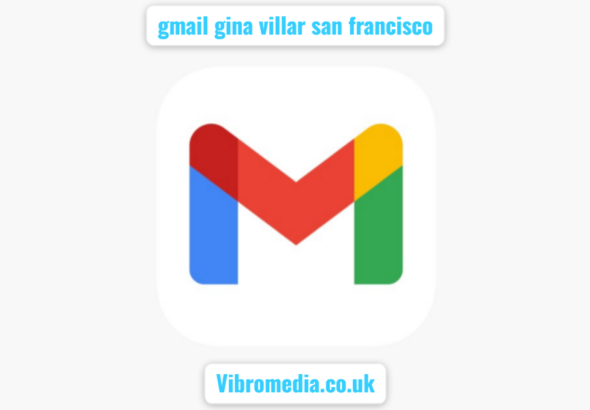 gmail gina villar san francisco
