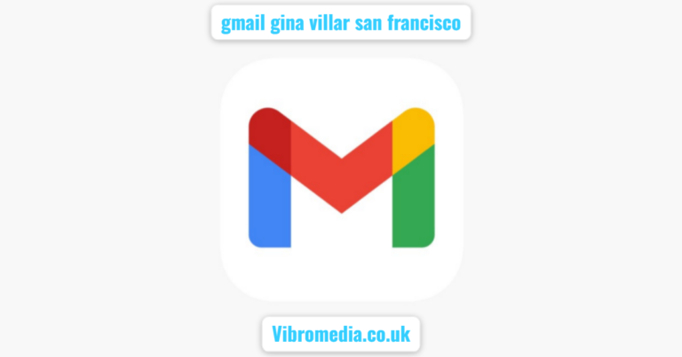 gmail gina villar san francisco
